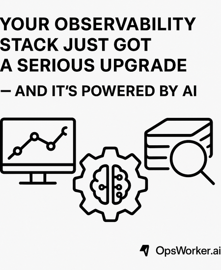 Your observability stack just got a serious upgrade — and it’s powered by AI.